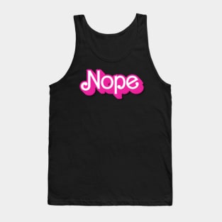 Nope Barbie Style Tank Top